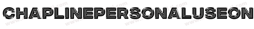 ChaplinePersonalUseOnly-dZOx字体转换