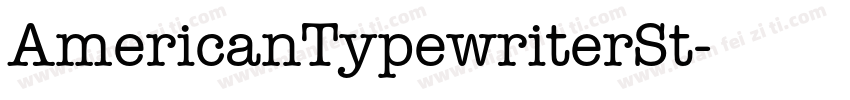 AmericanTypewriterSt字体转换
