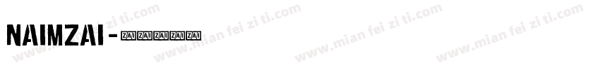 Naimzai字体转换