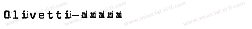 Olivetti字体转换