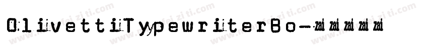 OlivettiTypewriterBo字体转换