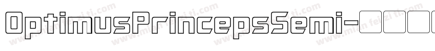 OptimusPrincepsSemi字体转换