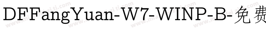 DFFangYuan-W7-WINP-B字体转换