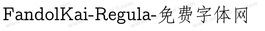 FandolKai-Regula字体转换