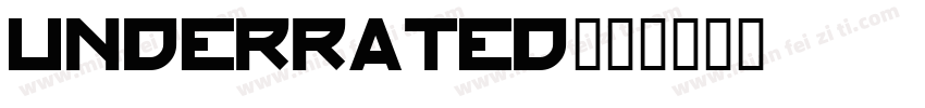 Underrated字体转换