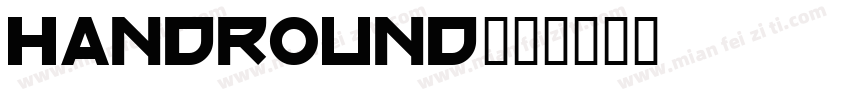 handround字体转换