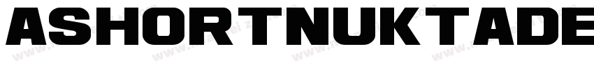 ashortnuktadeva字体转换