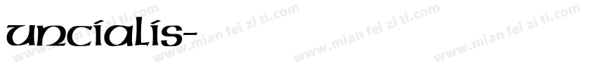 uncialis字体转换