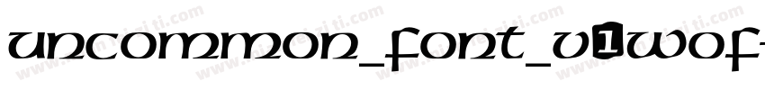 uncommon_font_v1wof字体转换