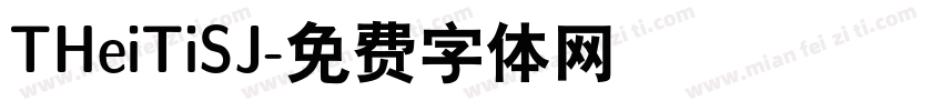 THeiTiSJ字体转换