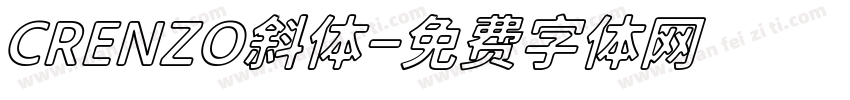 CRENZO斜体字体转换