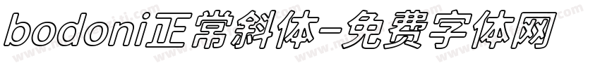 bodoni正常斜体字体转换