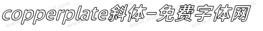 copperplate斜体字体转换