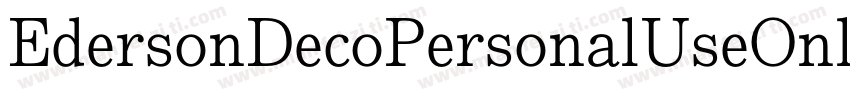 EdersonDecoPersonalUseOnly-PY2B字体转换