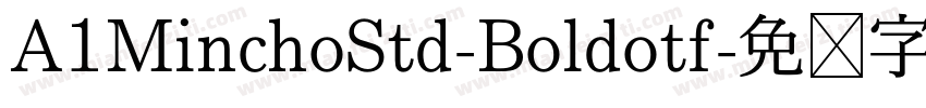 A1MinchoStd-Boldotf字体转换