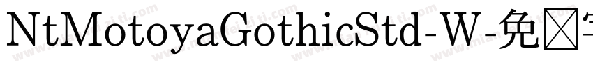 NtMotoyaGothicStd-W字体转换