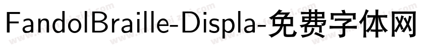 FandolBraille-Displa字体转换