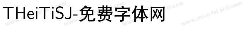 THeiTiSJ字体转换