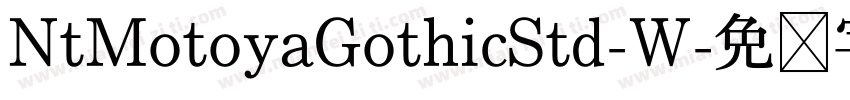 NtMotoyaGothicStd-W字体转换