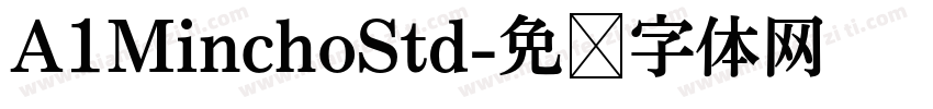 A1MinchoStd字体转换