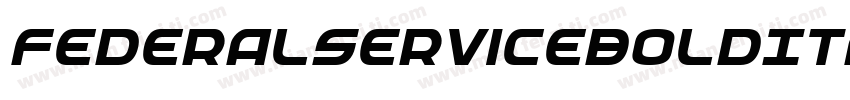 FederalServiceBoldItalic-L0yg字体转换