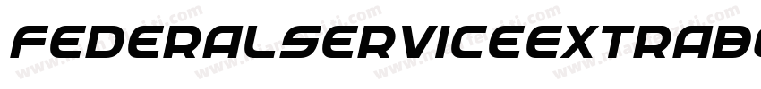 FederalServiceExtraboldItalic-OanA字体转换