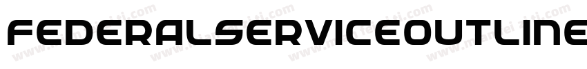 FederalServiceOutlineItalic-6ldM字体转换