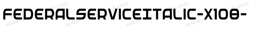 FederalServiceItalic-x1O8字体转换