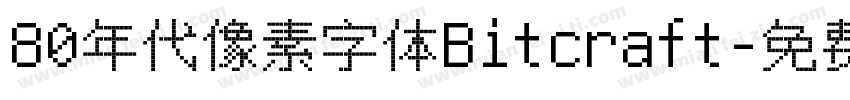 80年代像素字体Bitcraft字体转换