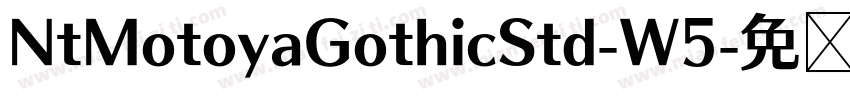 NtMotoyaGothicStd-W5字体转换
