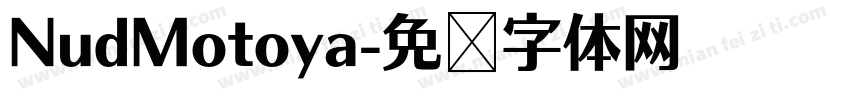 NudMotoya字体转换