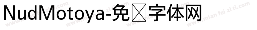 NudMotoya字体转换