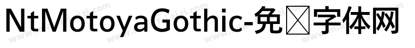 NtMotoyaGothic字体转换