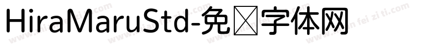 HiraMaruStd字体转换