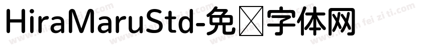 HiraMaruStd字体转换