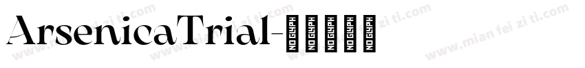 ArsenicaTrial字体转换