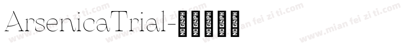 ArsenicaTrial字体转换