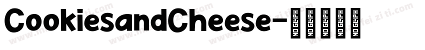 CookiesandCheese字体转换
