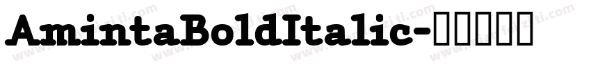 AmintaBoldItalic字体转换