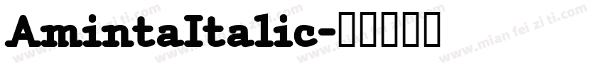 AmintaItalic字体转换