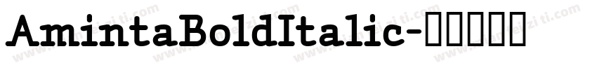 AmintaBoldItalic字体转换