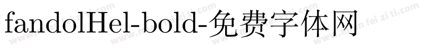 fandolHel-bold字体转换
