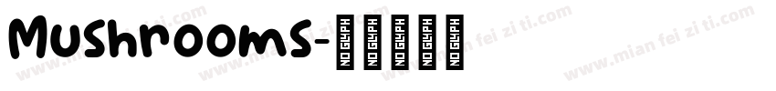 Mushrooms字体转换