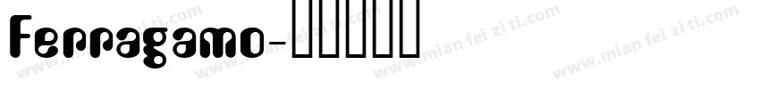 Ferragamo字体转换