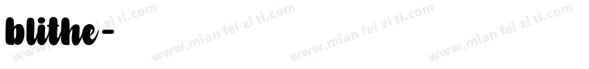 blithe字体转换