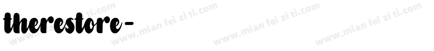 therestore字体转换