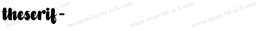 theserif字体转换