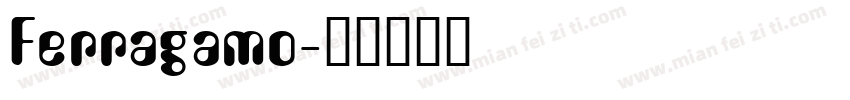 Ferragamo字体转换