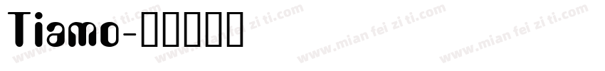 Tiamo字体转换