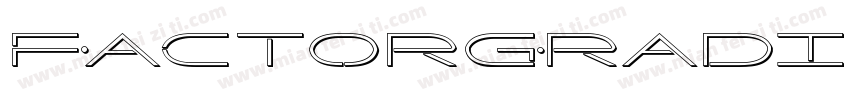 FactorGradientItalic-qzgx字体转换